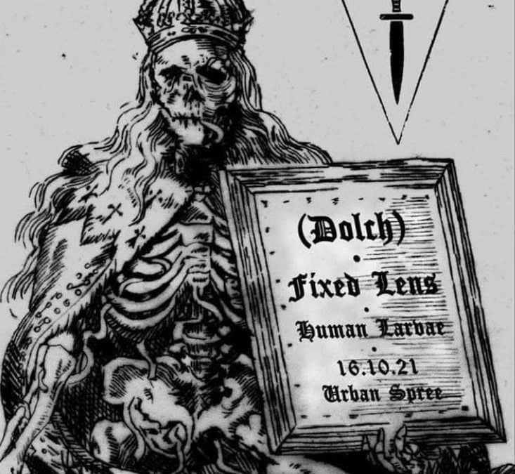 First Show w (Dolch), Human Larvae in Berlin